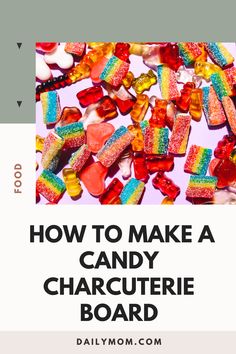 the words how to make a candy character board