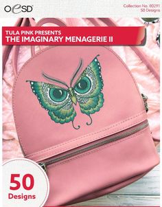 a pink backpack with an image of a butterfly on the front, and text that reads tula pink presents the imaginary meagre ii