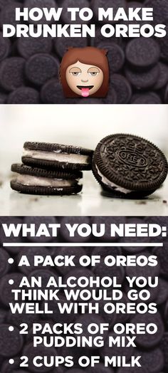 an advertisement for oreo cookies with the caption how to make drunken oreos