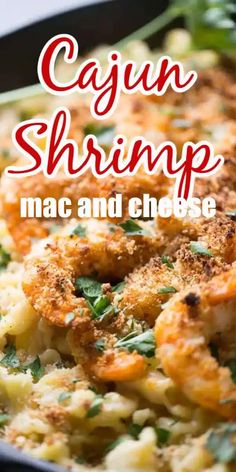 cajun shrimp macaroni and cheese in a cast iron skillet with text overlay