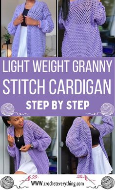 the light weight granny cardigan pattern is shown in three different pictures and has text overlay