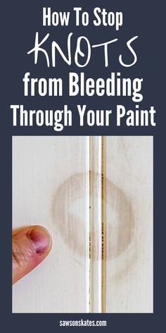 I painted my DIY furniture project and the ugly knots in the wood started bleeding through the paint. I looked for ideas about how to stop the knots from bleeding through paint and found these easy tips! I can’t wait to try it on my next project! Paint Trees, Wood Furniture Plans, Wood Projects For Beginners, Cool Wood Projects, Diy Holz, Furniture Repair, Painting Furniture Diy, Diy Home Repair, Interior Design Diy