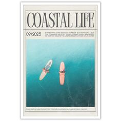 the front cover of coastal life magazine with two people in kayaks on the water