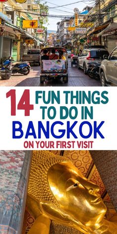 the top ten things to do in bangkok on your first visit, with text overlay