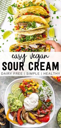 the easy vegan sour cream recipe is loaded with fresh vegetables and taco shells