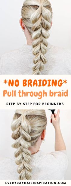 Blonde girl with a pull through braid on the back of her head. Braid For Beginners, Hair For Beginners, Hair Braid Diy, Braids Step By Step, Softball Hairstyles, Pull Through Braid, Everyday Hair