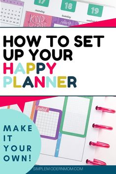 a planner with the text how to set up your happy planner