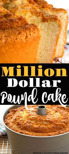 a close up of a cake in a pan with the words million dollar pound cake