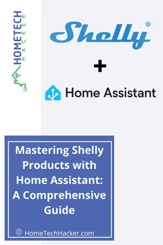 Mastering Shelly Products with Home Assistant: A Comprehensive Guide Home Assistant Dashboard, Smart Home Devices, Home Devices, Apple Homekit, Smart Home Automation, Voice Assistant