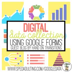 the text reads digital data collection using google forms guest blog by hand on transitionss