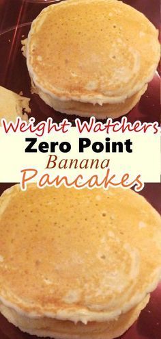 two pancakes with the words weight watchers zero point banana pancakes on top and bottom