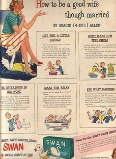 an advertisement for swan soap from the 1950's, showing how to be a good wife through married life