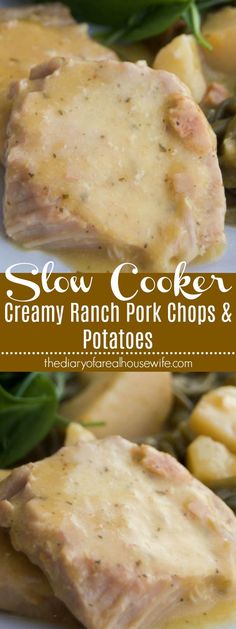 creamy ranch pork chops and potatoes on a white plate with text overlay that reads slow cooker creamy ranch pork chops and potatoes