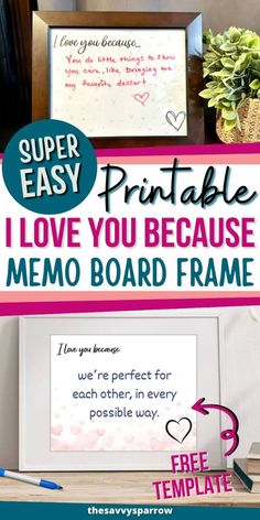 Looking for easy DIY gift ideas for him? This dry erase frame is one of my favorite I love you because gift ideas for your husband or boyfriend!  Just download the free printable signs, add to an 8x10 frame, and use a dry erase marker to put new reasons why I love you... Great for both husband and wife to use!  My husband loves this gift idea that I made for him about 10 years ago! Memo Board, Little Things, Super Easy, I Love You, Love You