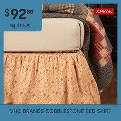 the bed skirt is $ 92 80 reg $ 61 00