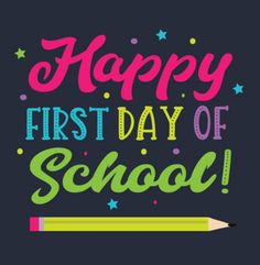 the words happy first day of school written in colorful lettering on a black background with stars