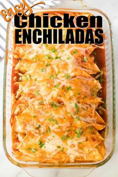 chicken enchiladas in a casserole dish with text overlay