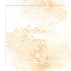 golden frame with watercolor leaves and branches