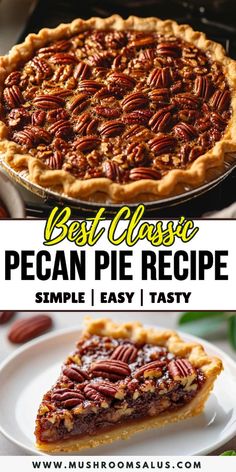 Looking for a foolproof, classic pecan pie recipe? This easy pecan pie brings back nostalgic flavors with a perfect balance of sweet, crunchy pecans and buttery filling. It’s the ideal dessert for any winter gathering or family feast. Make this traditional pie a staple in your holiday baking! Save this pin for a recipe that’s simple to make yet incredibly delicious. Classic Pecan Pie Recipe, Best Pecan Pie Recipe, Easy Pecan Pie, Classic Pecan Pie, Winter Gathering, Homemade Pecan Pie, Best Pecan Pie, Pecan Pie Easy, Classic Thanksgiving