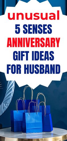 five blue bags with the words unusual 5 sense anniversary gift ideas for husband