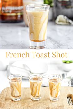 french toast shot in glasses on a cutting board with the title overlay above it