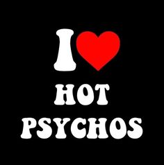 i love hot psychics on a black background with red heart and the words, i love