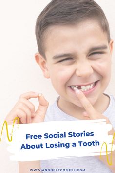 a young boy holding a sign that says, free social stories about losing a tooth