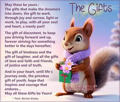 a squirrel holding a gift box with the words,'may these be your gifts '