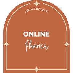 an orange sign that says online planner