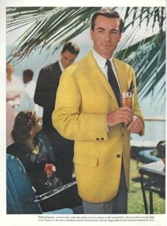 1958 Men's Fashion print ad Tropic Yellow by catchingcanaries, $8.00 1960 Mens Fashion, 1960s Fashion Mens, 60s Mens Fashion, Our Man In Havana, 1950s Mens Fashion, Mens Fashion Vintage, 1950s Mens, 1950 Fashion, Preppy Mens Fashion