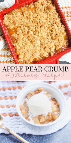 an apple pear crumble dessert is served in a red casserole dish with ice cream on top