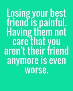 Top 70 Fake People Quotes And Fake Friends Sayings 57 Losing Best Friend, Losing Best Friend Quotes, Broken Friendships, Losing You Quotes, Losing Friends Quotes, Hurt By Friends, Losing Your Best Friend, Miss My Best Friend, Broken Friendship