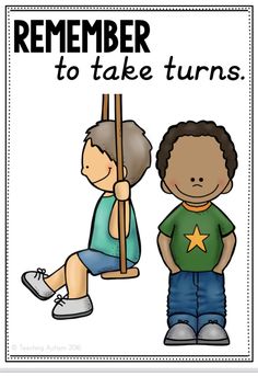 a poster with two children sitting on a swing and the words, remember to take turns