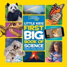 children's first big book of science with pictures of animals, insects and other things