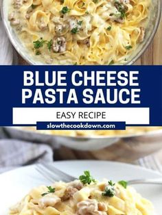 blue cheese pasta sauce in a white bowl on top of a wooden table with the title above it