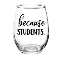 a wine glass with the words because payroll written in black ink on it's side