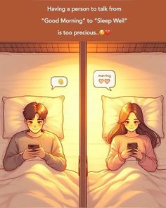 two people laying in bed looking at their cell phones, with the caption saying having a person to talk from good morning to sleep well is too precious