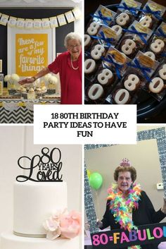 birthday party ideas to have fun for the 80 year old woman on her 30th birthday