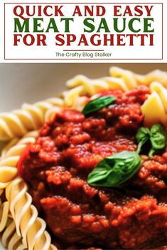 the cover of quick and easy meat sauce for spaghetti