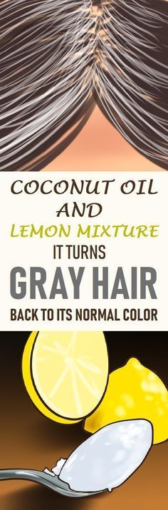 Coconut oil is one of the best ingredients for your hair. It contains lauric acid and medium-chain fatty acids that can restore your hair’s color and protect it from graying. On the other hand, lemon juice contains a lot of vitamins B and C which can keep your follicles and hair strong. How to use the mixture? It’s simple – just warm up 2 tablespoons of coconut oil, then add the same amount lemon juice and mix well. Apply the warm mixture on your scalp and hair and massage it in, leaving it to Cover Gray Hair Naturally, Grey Hair Remedies, Reverse Gray Hair, Covering Gray Hair, Natural Gray Hair, Coconut Oil Hair, Hair Back, Hair Remedies, Strong Hair