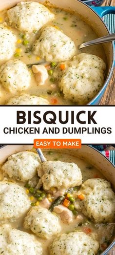 chicken and dumpling soup in a blue pot with the words, bisquick