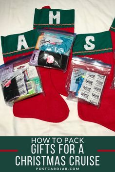 three christmas stockings with the words how to pack gifts for a christmas cruise on them