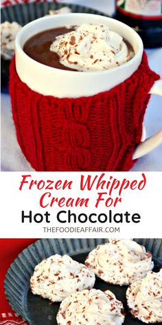 A white mug wrapped in a red crochet warmer filled with hot chocolate topped with whipped cream. Frozen Whipped Cream For Hot Cocoa, Frozen Whip Cream For Hot Chocolate, Frozen Cool Whip For Hot Chocolate, Whip Cream Snowman For Hot Chocolate, Whipped Cream Hot Chocolate Topper, Hot Cocoa Whipped Cream, Frozen Whipped Cream Snowman, Frozen Whipped Cream For Hot Chocolate, Whipped Cream For Hot Chocolate