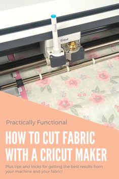 how to cut fabric with a cricut maker