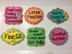 decorated cookies with different sayings on them