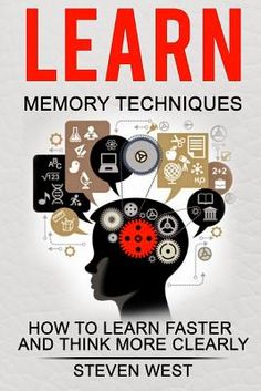 a book cover with an image of a person's head and the words learn memory techniques