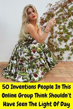 a woman sitting on the ground next to a plant with text overlay that reads, 50 inventtions people in this online group think shouldn't have seen the light of day