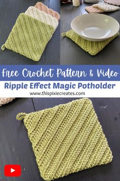 crochet pattern and video ripple effect magic potholder