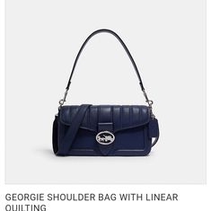 Brand New, Never Used Coach Georgie Quilted Bag In Navy...Beautiful Purse Coach Georgie, Chloe Bags Handbags, Snap Bag, Bucket Purse, Wedding Purse, Leather Bucket, Quilted Bag, Medium Bags, Nappa Leather