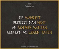 a black and yellow quote with the words die wahrft erkennt man night an